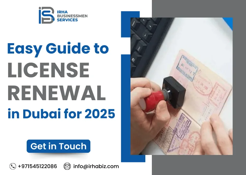 Easy Guide to License Renewal in Dubai for 2025