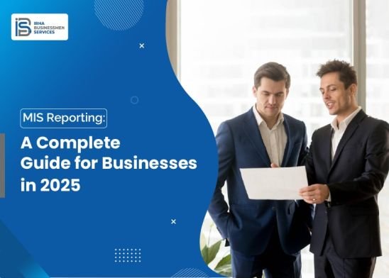 MIS Reporting: A Complete Guide for Businesses in 2025