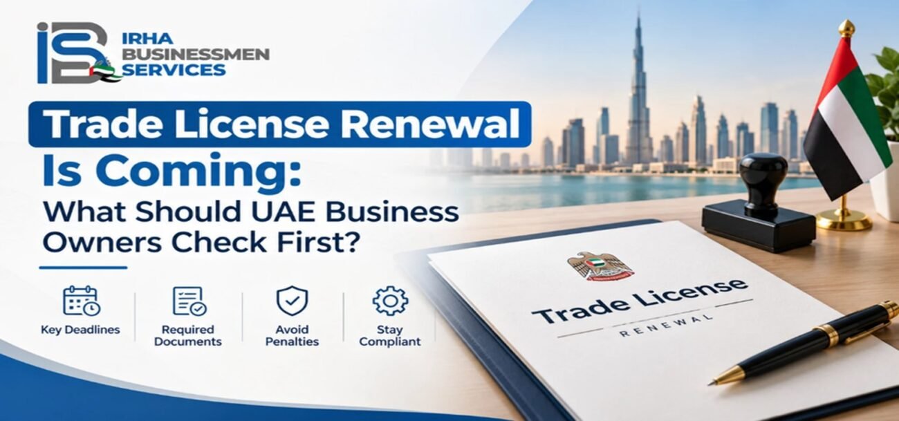 UAE trade license renewal guide for business owners